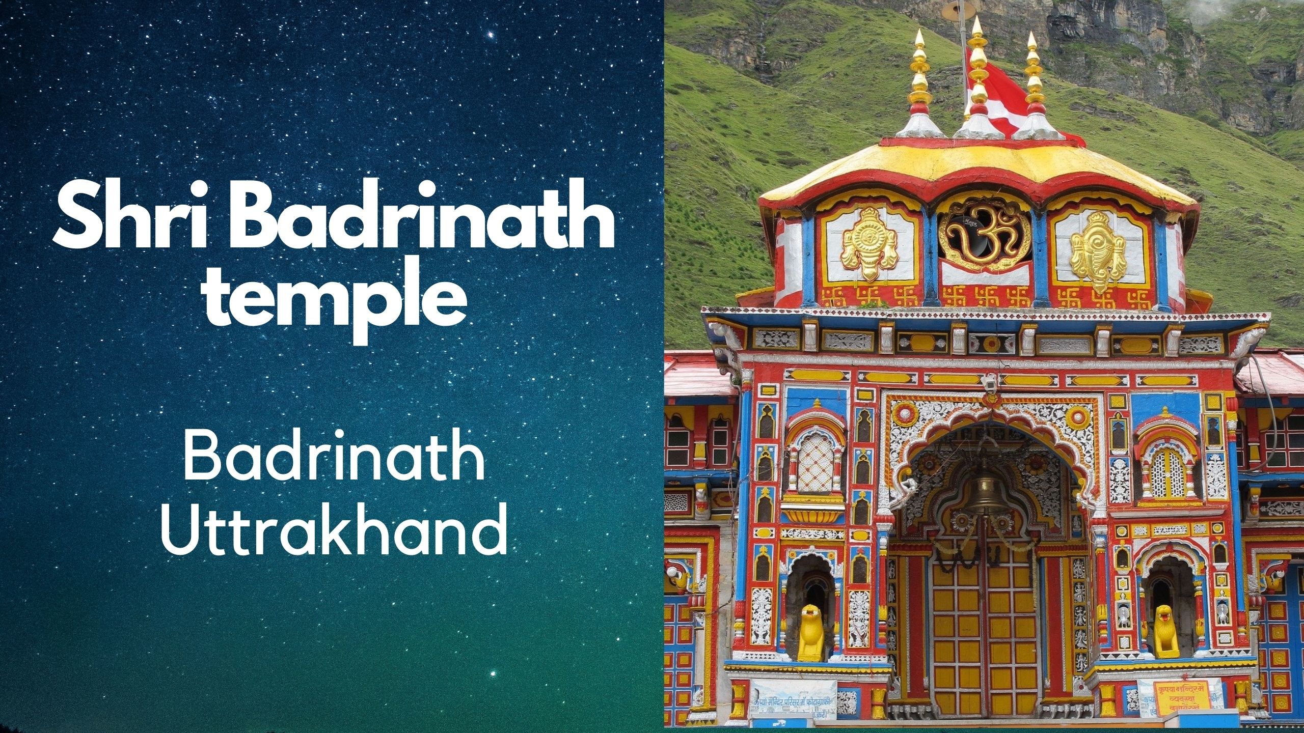 Badrinath temple – Legend, How to reach, Temple timings