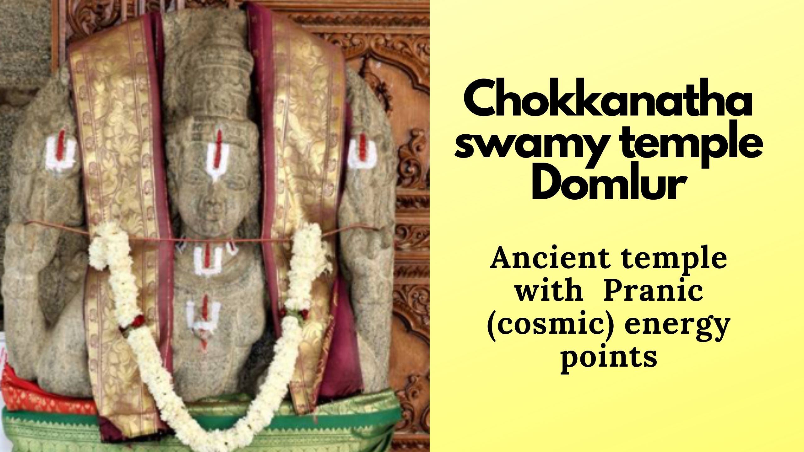 Chokkanathaswamy temple Domlur – Ancient temple with  Pranic (cosmic) energy points